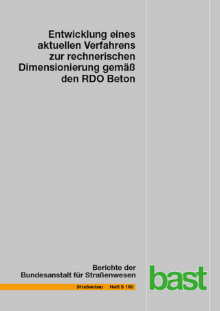 Entwicklung eines aktuellen Verfahrens zur rechnerischen Dimensionierung gemäß den RDO Beton