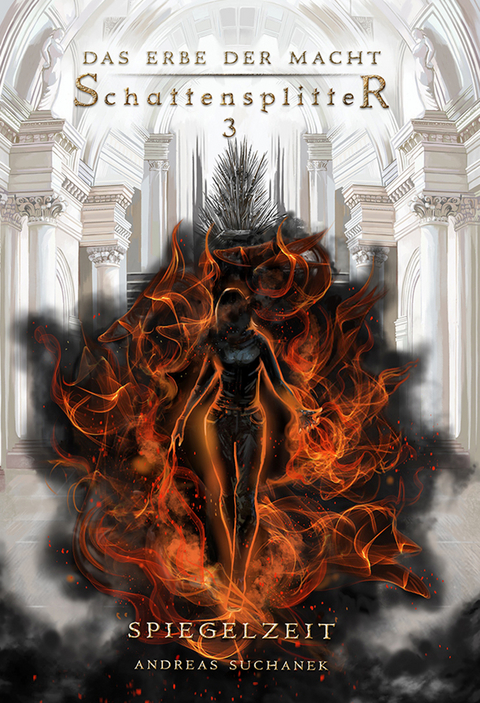 Das Erbe der Macht - Schattensplitter 3: Spiegelzeit - Andreas Suchanek