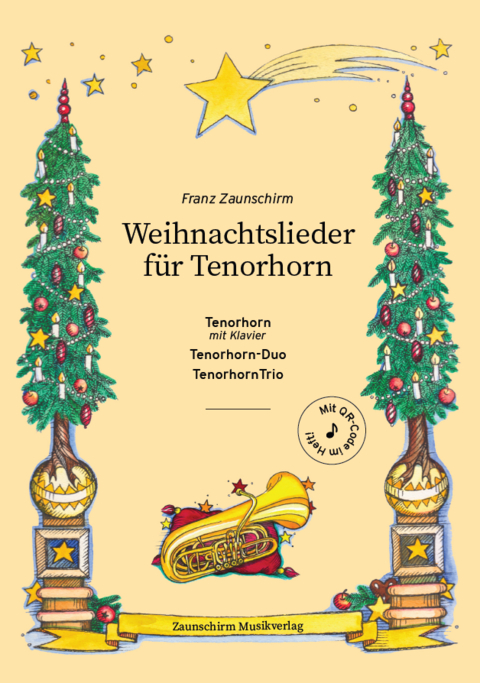 Weihnachtslieder f&uuml;r Tenorhorn - Franz Zaunschirm