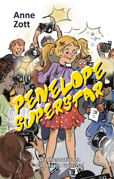 Penelope Superstar - Anne Zott