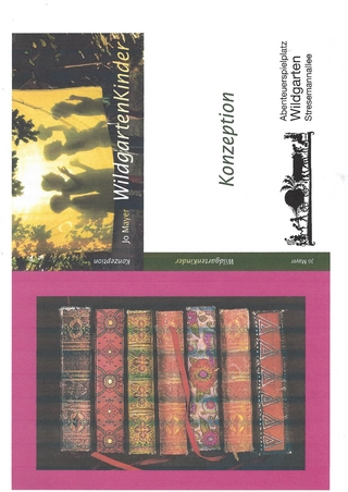 Wildgartenkinder - Konzeption