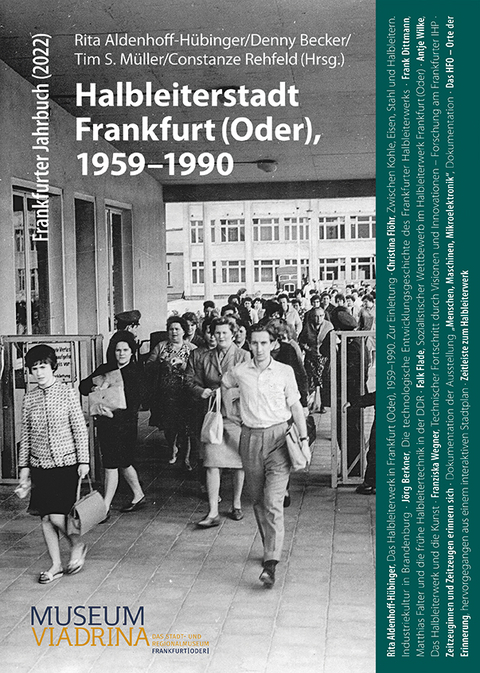 Halbleiterstadt Frankfurt (Oder), 1959&ndash;1990 - 
