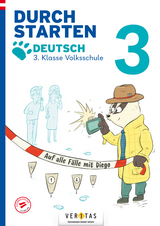 Durchstarten. Auf alle F&auml;lle mit Diego! Deutsch 3. Klasse Volksschule - Catherine Salomon, Jutta Schabh&uuml;ttl