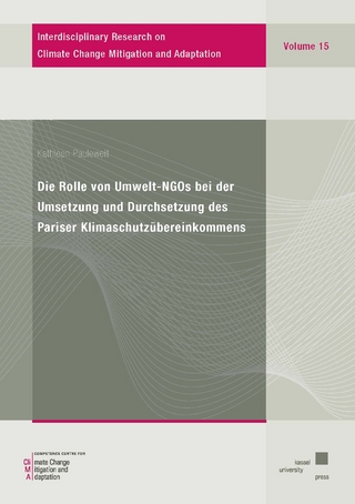 Die Rolle von Umwelt-NGOs bei der Umsetzung und Durchsetzung des Pariser Klimaschutzübereinkommens