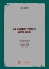 Die Wrasemeisterei zu W&uuml;nnenberg - Hans Assmuth