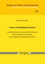 Lernen mit Modellexperimenten - Christina Toschka