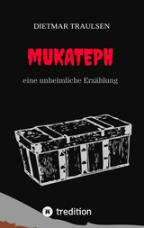 Mukateph - Dietmar Traulsen