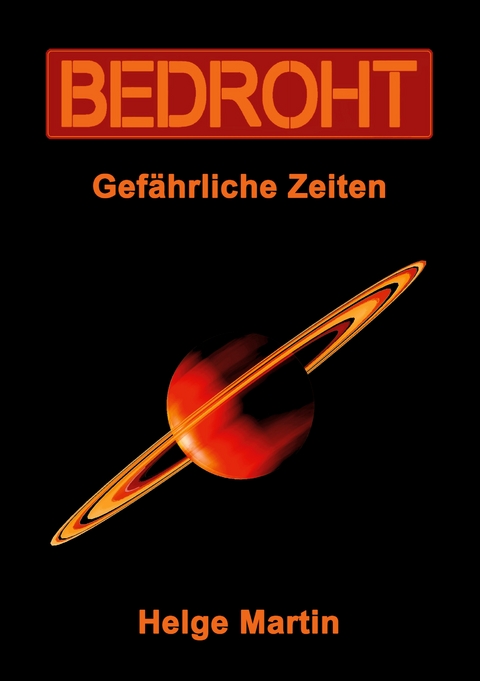 Bedroht - Helge Martin