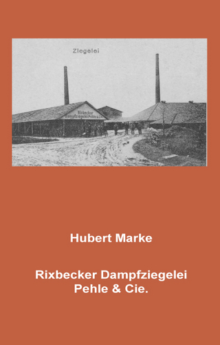 Rixbecker Dampfziegelei Pehle & Cie