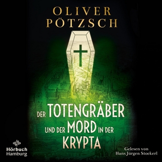 Der Totengräber und der Mord in der Krypta