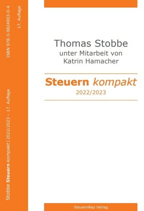 Steuern kompakt 2022-2023. - Thomas Stobbe