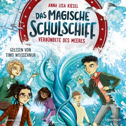 Das magische Schulschiff 1: Verbündete des Meeres - Anna Lisa Kiesel