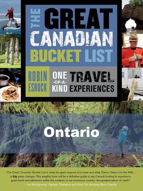 The Great Canadian Bucket List &mdash; Ontario - Robin Esrock