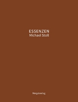 ESSENZEN VII - Michael M. Stoll