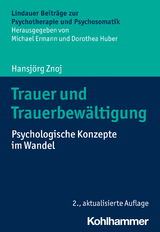 Trauer und Trauerbewältigung - Hansjörg Znoj
