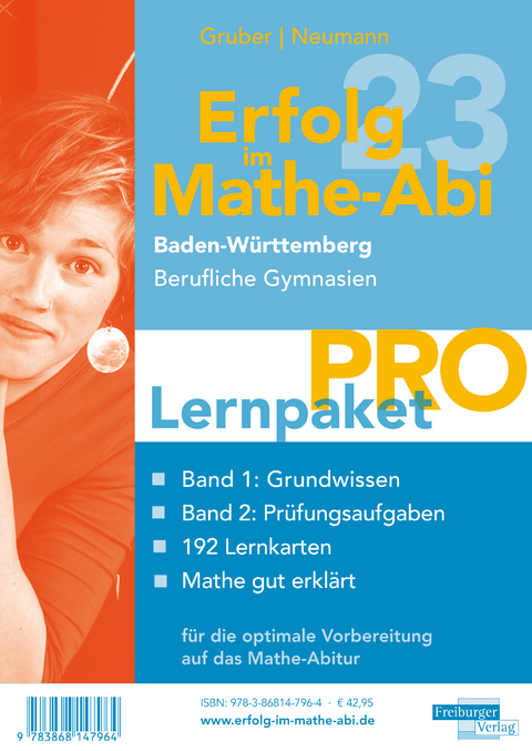 Erfolg im Mathe-Abi 2023 Lernpaket 'Pro' Baden-W&uuml;rttemberg Berufliche Gymnasien - Helmut Gruber, Robert Neumann