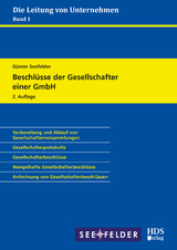 Beschl&uuml;sse der Gesellschafter einer GmbH - G&uuml;nter Seefelder