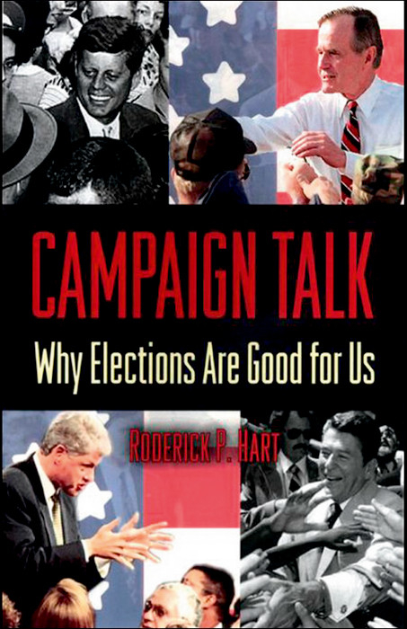 Campaign Talk - Roderick P. Hart