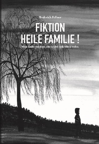 Fiktion heile Familie