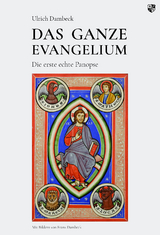 DAS GANZE EVANGELIUM - Ulrich Dambeck