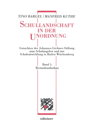 Schullandschaft in der Unordnung - Wege aus der Schulkrise