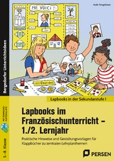 Lapbooks im Franz&ouml;sischunterricht - 1./2. Lernjahr - Aude Neugebauer