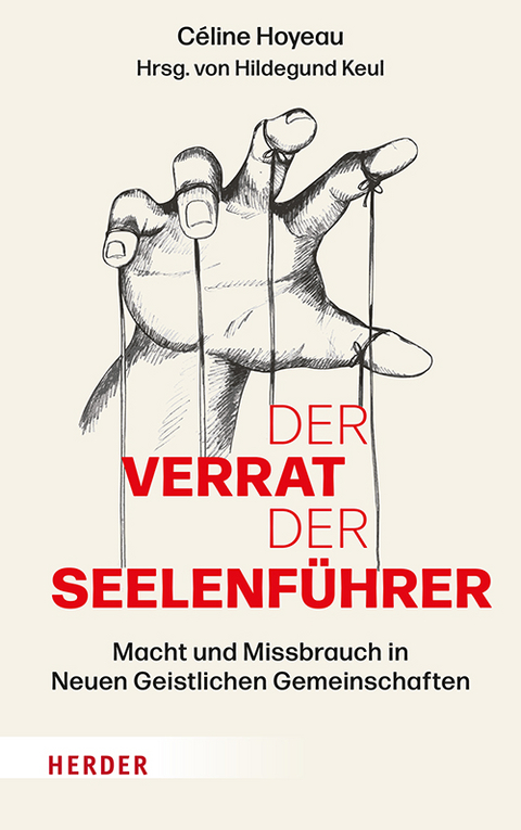 Der Verrat der Seelenf&uuml;hrer - C&eacute;line Hoyeau