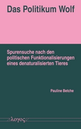 Das Politikum Wolf - Pauline Betche