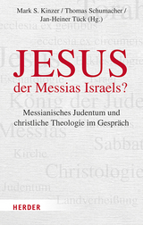 Jesus &ndash; der Messias Israels - 