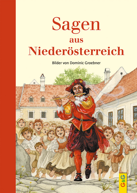 Sagen aus Nieder&ouml;sterreich - Friedl Hofbauer