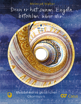 Denn er hat seinen Engeln befohlen über dir - Meinrad Walter