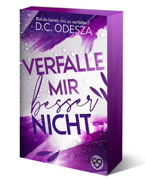 Verfalle mir besser nicht - D.C. Odesza
