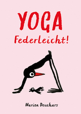 Yoga - Federleicht! - Marion Deuchars