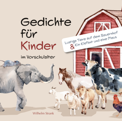 Gedichte f&uuml;r Kinder im Vorschulalter - Wilhelm Strank
