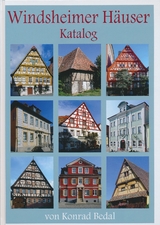 Windsheimer H&auml;user &ndash; Katalog - Konrad Bedal