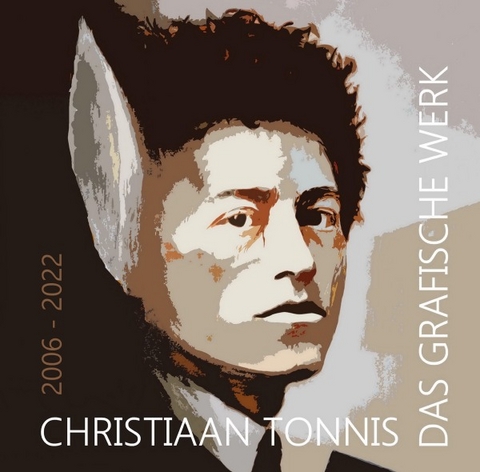 Gesamtausgabe / Das grafische Werk - Christiaan Tonnis