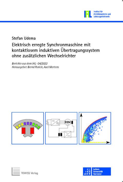 Elektrisch erregte Synchronmaschine mit kontaktlosem induktiven &Uuml;bertragungssystem ohne zus&auml;tzlichen Wechselrichter - Stefan Udema