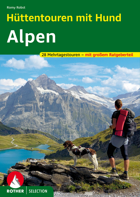 H&uuml;ttentouren mit Hund Alpen - Romy Robst