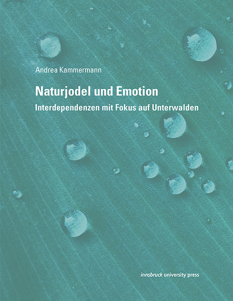 Naturjodel und Emotion - Andrea Kammermann