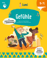 Gef&uuml;hle. Mit vielen Tipps f&uuml;r Eltern und Lehrer - Chiara Piroddi, Camilla Garofano
