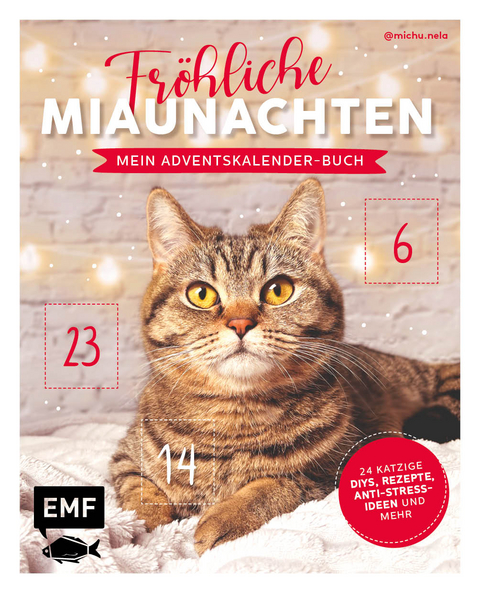 Mein Adventskalender-Buch: Fr&ouml;hliche Miaunachten - Jessica Lorente