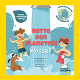 Rette den Planeten! Wasser. Enth&auml;lt 5 interaktive Seiten - Paolo Mancini, Luca de Leone