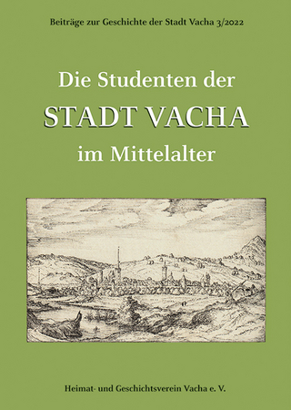 Die Studenten der Stadt Vacha im Mittelalter
