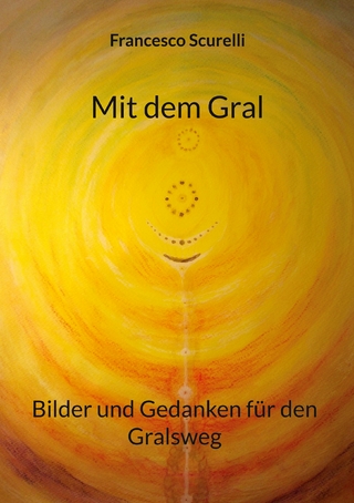 Mit dem Gral