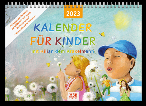 Kalender f&uuml;r Kinder mit Kilian dem Kraxelmann 2023 - Maria Stadlmeier-Baumann