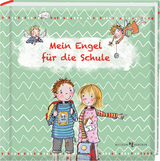 Mein Engel f&uuml;r die Schule - Franz H&uuml;bner