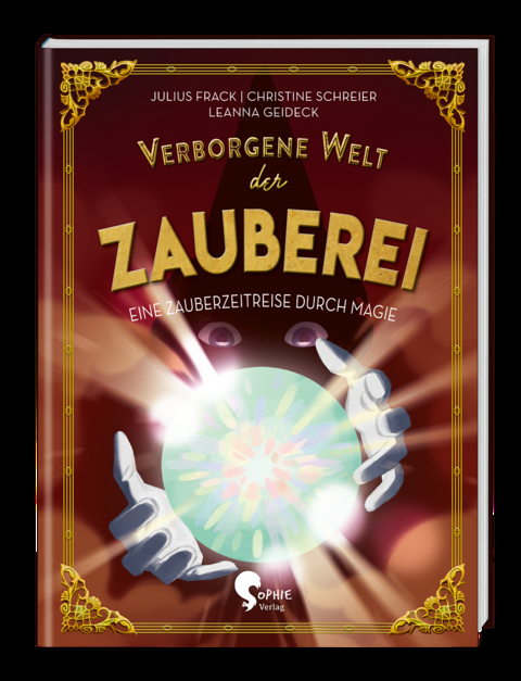 Verborgene Welt der Zauberei - Christine Schreier