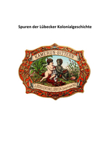 Spuren der L&uuml;becker Kolonialgeschichte - Lars Fr&uuml;hsorge