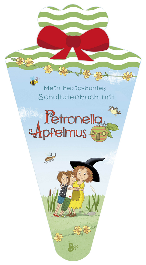 Mein hexig-buntes Schult&uuml;tenbuch mit Petronella Apfelmus - Sabine St&auml;ding