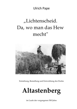 Lichtenscheid - da, wo man das Hew mecht